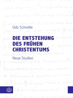 cover image of Die Entstehung des frühen Christentums